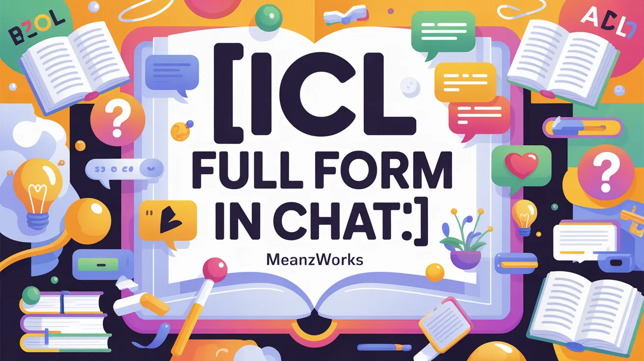 ICL Full Form in Chat