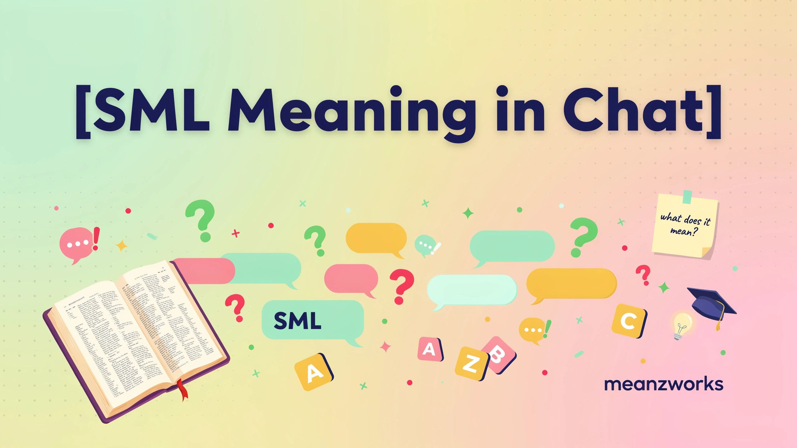 SML Meaning in Chat