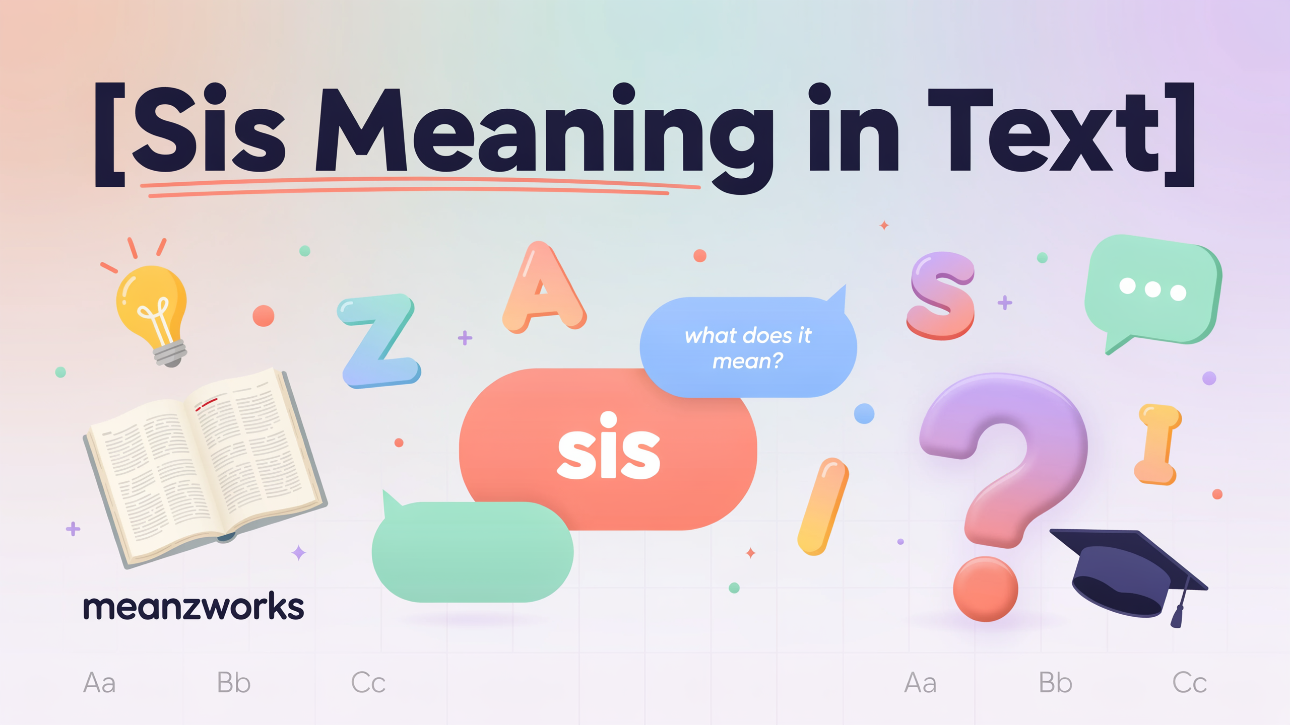 Sis Meaning in Text